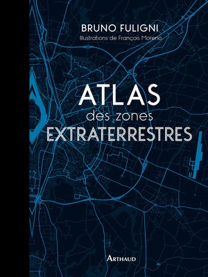 cover image of Atlas des zones extraterrestres